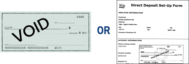 Voided check or Direct Deposit Authorization Form